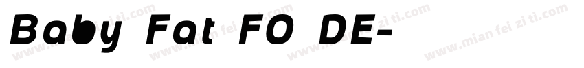 Baby Fat FO DE字体转换